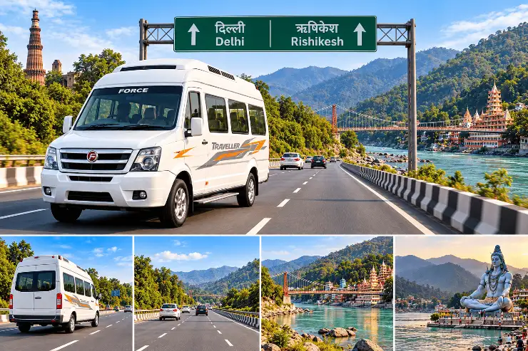 Delhi to Rishikesh Force Tempo Traveller